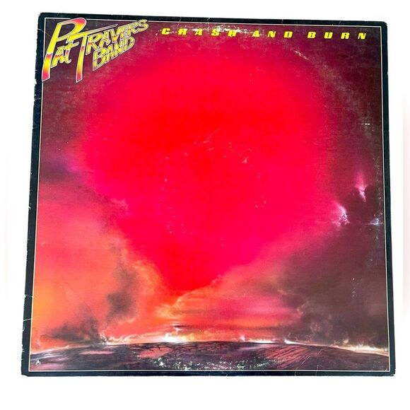 Pat Travers Band Crash and Burn LP 12” Vinyl Record 1980 Rock Album - Picture 1 of 7